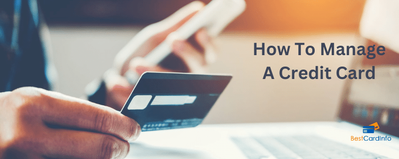 How To Manage A Credit Cards
