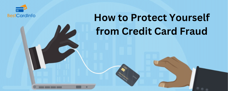 How to Protect Yourself from Credit Card Fraud post