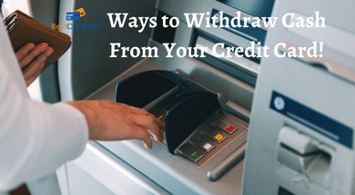 Ways to Withdraw Cash From Your Credit Card feature