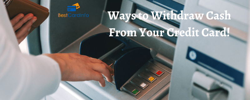 Ways to Withdraw Cash From Your Credit Card post