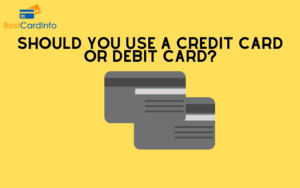 Credit card or Debit card